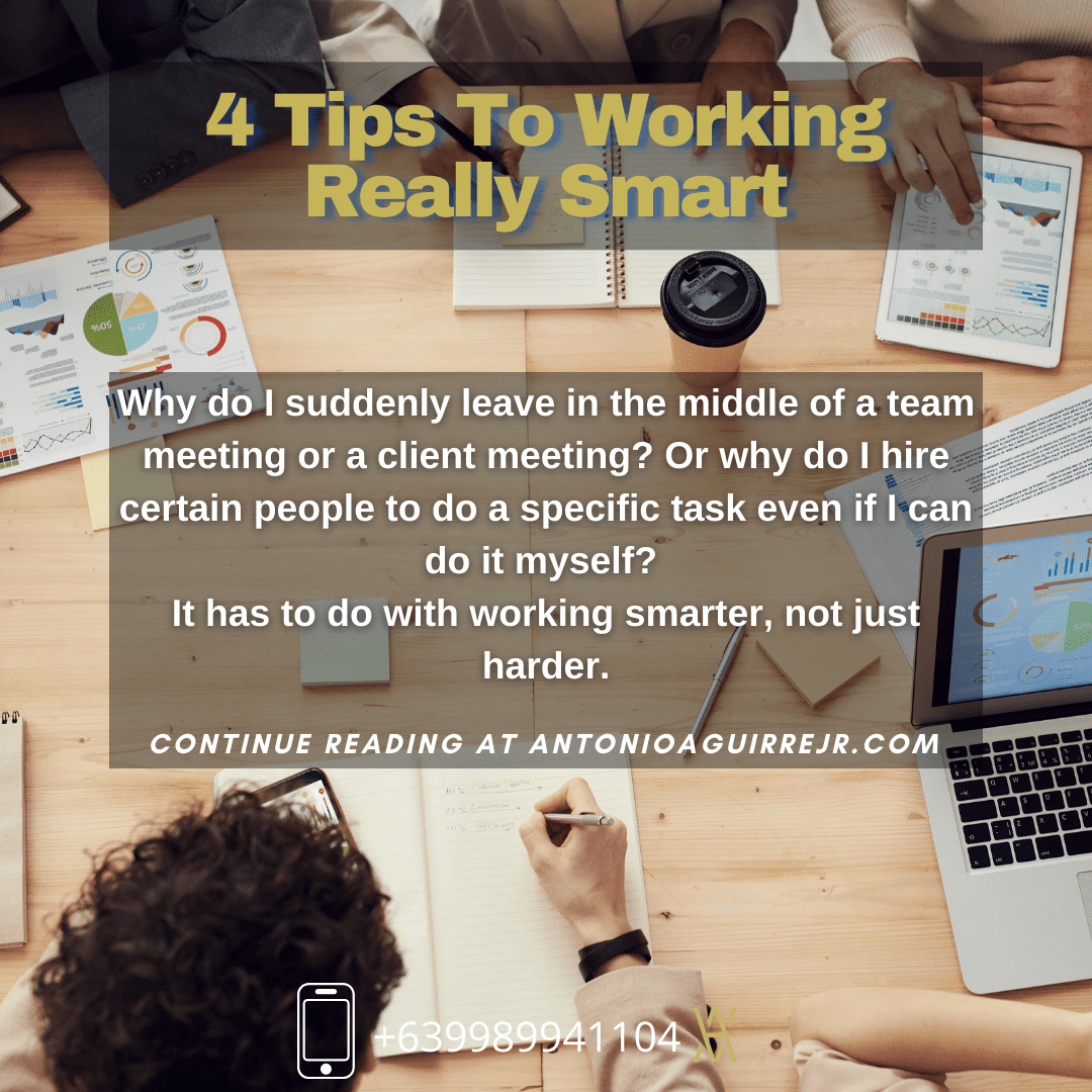 4 TIPS TO WORKING REALLY SMART